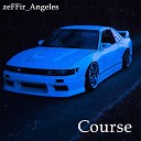 zeFFir Angeles - Course
