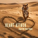 Attack Feat Thea Austin - Eye Of The Tiger Radio Version 2000