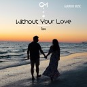 ENZA - Without Your Love