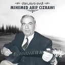 Mihemed Arif Cizrawi - Kin