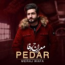 Meraj Wafa - Pedar