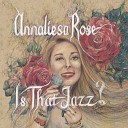 Annaliesa Rose - A Song of Survival