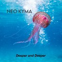 Neo Kyma - Deeper and Deeper Hinca Retrodisco Rmx