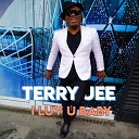 Terry Jee - I Luv U Baby Phunk Investigation Hinca Remix