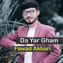 Fawad Akbari - BI LA TA MRAm