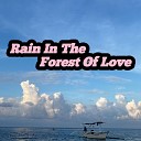 Arispmos - Rain In The Forest Of Love