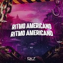 DJ YJ feat MENOR DA ZL Jhonny Oliver - Ritmo Americano