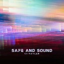 Vi Tayler - Safe And Sound