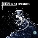 Invisible Signs - Hidden In The Mountains Original Mix