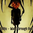 KODIS - Walk Through Hell Slowed Reverb