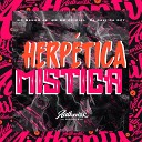 DJ DAVI DA DZ7 feat MC Menor JV MC BM OFICIAL - Herp tica M stica