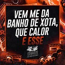 DJ Miller Oficial - Vem Me da Banho de Xota Que Calor e Esse