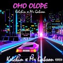 Kelchin feat Mr Gabson - Omo Olope