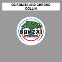 Oz Romita and Chrono - Dollin Kreisel Remix