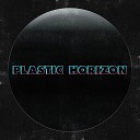 Plastic Horizon - Memory Waves