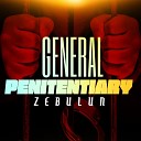 Zebulun - General Penitentiary