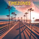 Complex - Timezones