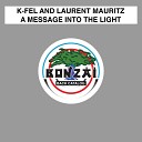 Laurent Mauritz K Fel - The Dream Original Mix