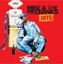 Mike The Mechanics - All I Need Is A Miracle 1985