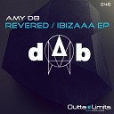 Amy dB - Revered Original Mix