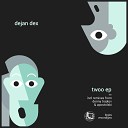 Dejan Dex - Upside Down Original Mix