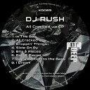 DJ Rush - In the Bag