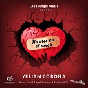 Yelian Corona - No cree en el amor