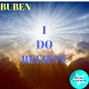 Buben - I Do Believe