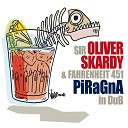 Sir Oliver Skardy Fahrenheit 451 - Dub DJ