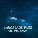 Lance Laris feat Iriser - Falling Star