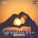 Khaotickartier - Spread the Love