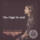 Marija Droze - The Night We Fell