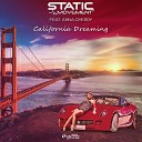Static Movement Feat Anna Cherry - Califonia Dreaming Extended Mix
