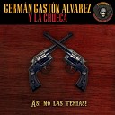 Germ n Gast n Alvarez y La Chueca - Radetzky March Op 228