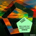 Sun Dark feat Johnny Chicago - Sunrise Jason D3an Radio Edit