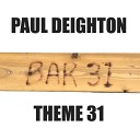 Paul Deighton - Theme 31