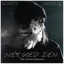 Quiinty feat Kaascouse - Niet Goed Zien