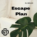 El Brujo - Escape Plan
