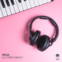 Inessa - Electronic Dynasty Original Mix