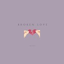 reyez - Broken Love