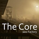 Jazz Factory - Your Mastered