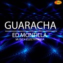Ed montilla - Guaracha