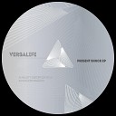 Versalife - Reality Distortion Field