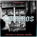 Di croX Smoker Soldier - Caminos