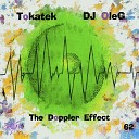 Tokatek DJ OleG - The Doppler Effect