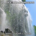 Danny Quasar - Save Me Radio Edit