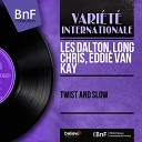 Les Dalton Long Chris Eddie Van Kay feat Roger Roger Et Son… - Again Again