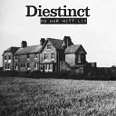 Diestinct - Du har mitt liv