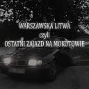 piotrek feat M ody Zee Molly Johnsonn - WARSZAWSKA LITWA