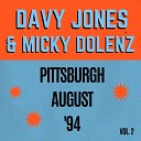 Davy Jones Micky Dolenz - I m Not Your Steppin Stone Live